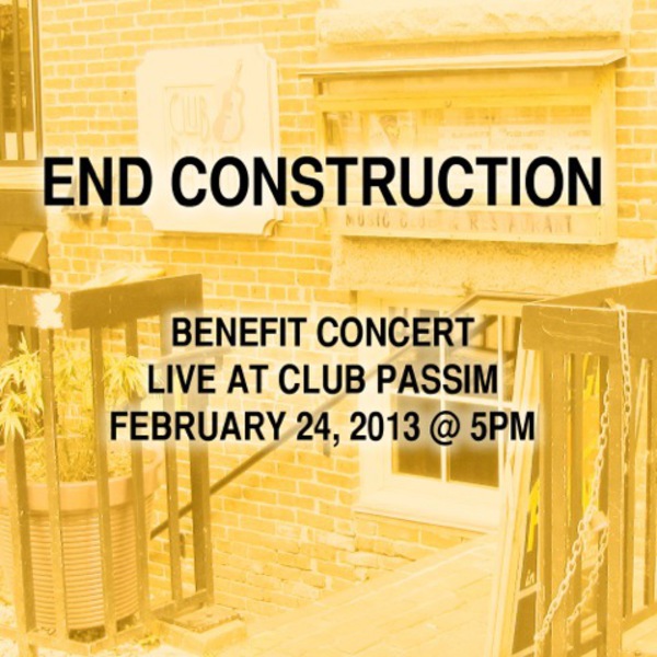 cover of End Construction Reunion - Live At Club Passim 2/24/13 @ 5pm