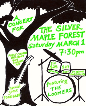 SAVE THE SILVER MAPLE FOREST Benefit Concert
